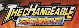 Changeable Robot (Unknown)