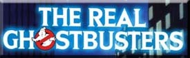 Ghostbusters - The Real