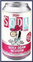 Quick Draw McGraw (Chase) from Hanna Barbera - Soda manufactured by Funko [Front]
