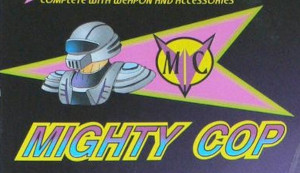 Mighty Cop