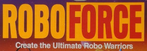 Robo Force (Galoob)