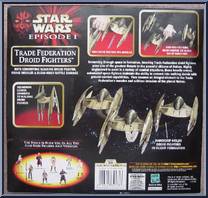 Trade Federation Droid Fighters from Star Wars - Phantom Menace - Vehicles manufactured by Hasbro [Back]